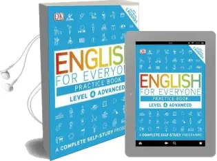 English for Everyone Practice Book Level 4 Advanced: A Complete Self-Study Programme Audiobook download free by Dk