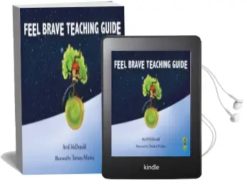 Feel Brave Teaching Guide: (Includes Cd-Rom) Audiobook download free by Avril Mcdonald