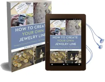 How to Create Your own Jewelry Line: Design - Production - Finance - Marketing & More Audiobook download free by Emilie Shapiro