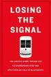 Audiobook Losing the Signal: The Untold Story Behind the Extraordinary Rise and Spectacular Fall of Blackberry author Jacquie Mcnish