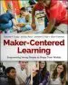 Audiobook Maker-Centered Learning: Empowering Young People to Shape Their Worlds author Edward P. Clapp