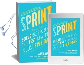 Sprint: How to Solve big Problems and Test new Ideas in Just Five Days Audiobook download free by Jake Knapp