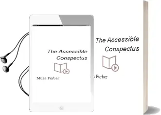 The Accessible Conspectus Audiobook download free by Musa Furber