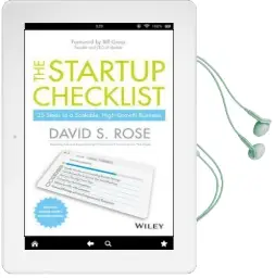 The Startup Checklist: 25 Steps to a Scalable, High-Growth Business Audiobook download free by David S. Rose