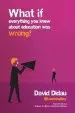 Audiobook What if Everything you Knew About Education was Wrong? author David Didau