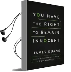 You Have the Right to Remain Innocent Audiobook download free by James Duane