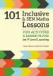 Audiobook 101 Inclusive and sen Maths Lessons: Fun Activities and Lesson Plans for Children Aged 3 - 11 author Claire Brewer