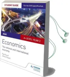 Aqa A-Level Economics Student Guide 4: The National and International Economy Audiobook download free by Ray Powell