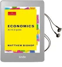 Economics: An a-z Guide Audiobook download free by Matthew Bishop