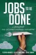 Audiobook Jobs to be Done: A Roadmap for Customer-Centered Innovation author David Farber