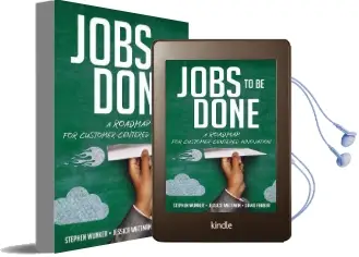 Jobs to be Done: A Roadmap for Customer-Centered Innovation Audiobook download free by David Farber