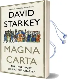 Magna Carta: The True Story Behind the Charter Audiobook download free by David Starkey