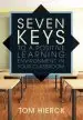 Audiobook Seven Keys to a Positive Learning Environment in Your Classroom author Tom Hierck