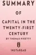 Audiobook Summary of Capital in the Twenty-First Century by Thomas Piketty Includes Analysis author Instaread Summaries