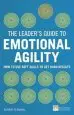 Audiobook The Leader'S Guide to Emotional Agility (Emotional Intelligence): How to use Soft Skills to get Hard Results author Kerrie Fleming