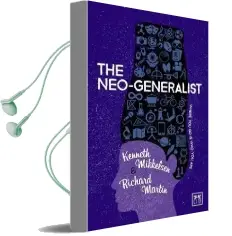 The Neo-Generalist: Where you go is who you are Audiobook download free by Kenneth Mikkelsen