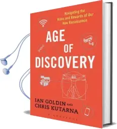 Age of Discovery: Navigating the Risks and Rewards of our new Renaissance Audiobook download free by Ian Goldin