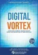 Audiobook Digital Vortex: How Today'S Market Leaders can Beat Disruptive Competitors at Their own Game author Michael Wade