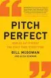 Audiobook Pitch Perfect: How to say it Right the First Time, Every Time author Bill Mcgowan