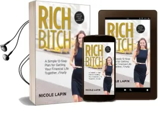Rich Bitch: A Simple 12-Step Plan for Getting Your Financial Life Together...Finally Audiobook download free by Nicole Lapin