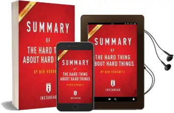 Summary of the Hard Thing About Hard Things: By ben Horowitz - Includes Analysis Audiobook download free by Instaread Summaries