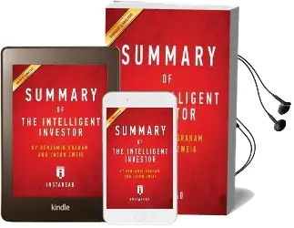 Summary of the Intelligent Investor: By Benjamin Graham and Jason Zweig Includes Analysis Audiobook download free by Instaread Summaries
