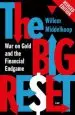 Audiobook The big Reset Revised Edition: War on Gold and the Financial Endgame author Willem Middelkoop