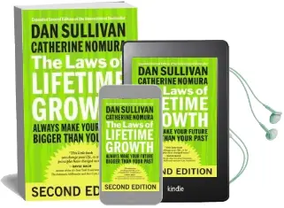The Laws of Lifetime Growth: Always Make Your Future Bigger Than Your Past Audiobook download free by Sullivan