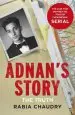 Audiobook Adnan'S Story: The Case That Inspired the Podcast Phenomenon Serial author Rabia Chaudry