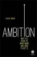 Audiobook Ambition: Why It'S Good to Want More and how to get it author Rachel Bridge