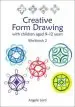 Audiobook Creative Form Drawing: With Children Aged 9-12 Workbook 2 author Angela Lord