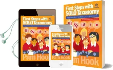 First Steps With Solo Taxonomy: Applying the Model in Your Classroom Audiobook download free by Pam Hook