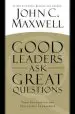Audiobook Good Leaders ask Great Questions: Your Foundation for Successful Leadership author John C. Maxwell