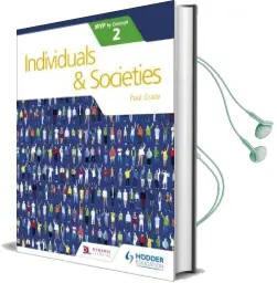 Individuals and Societies for the ib myp 2 Audiobook download free by Paul Grace