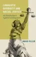 Audiobook Linguistic Diversity and Social Justice: An Introduction to Applied Sociolinguistics author Ingrid Piller