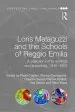 Audiobook Loris Malaguzzi and the Schools of Reggio Emilia: A Selection of his Writings and Speeches, 1945-1993 author Paola Cagliari