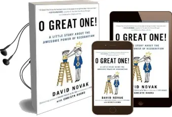 O Great one! a Little Story About the Awesome Power of Recognition Audiobook download free by Christa Bourg