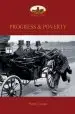 Audiobook Progress and Poverty: An Inquiry Into the Cause of Increase of Want With Increase of Wealth: The Remedy author Henry George