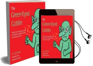 The Green-Eyed Goblin: What to do About Jealousy - for all Children Including Those on the Autism Spectrum Audiobook download free by Kay Al Ghani