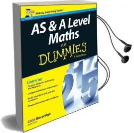 As and a Level Maths for Dummies Audiobook download free by Colin Beveridge