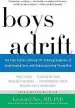Audiobook Boys Adrift: The Five Factors Driving the Growing Epidemic of Unmotivated Boys and Underachieving Young men author Leonard Sax