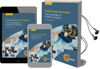 Crime Scene to Court: The Essentials of Forensic Science Audiobook download free by Peter C. White