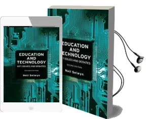 Education and Technology: Key Issues and Debates Audiobook download free by Neil Selwyn
