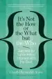 Audiobook It'S not the how or the What but the who: Succeed by Surrounding Yourself With the Best author Claudio Fernandez Araoz
