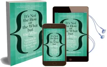 It'S not the how or the What but the who: Succeed by Surrounding Yourself With the Best Audiobook download free by Claudio Fernandez Araoz