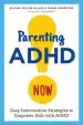 Audiobook Parenting Adhd now!: Easy Intervention Strategies to Empower Kids With Adhd author Elaine Taylor Klaus
