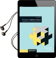 Primary Mathematics: Capitalising on ict for Today and Tomorrow Audiobook download free by Penelope Serow