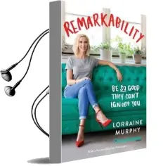Remarkability Audiobook download free by Lorraine Murphy
