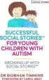 Audiobook Successful Social Stories (Tm) for Young Children With Autism: Growing up With Social Stories (Tm) author Siobhan Timmins