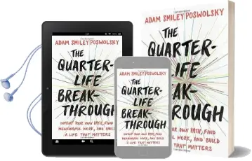 The Quarter Life Breakthrough: Invent Your own Path, Find Meaningful Work, and Build a Life That Matters Audiobook download free by Adam Smiley Poswolsky